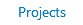 Projects
